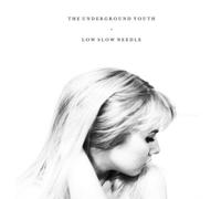 The Underground Youth Low Slow Needle (Vinyl) Limited 10" EP (Coloured Vinyl)