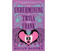 The Undermining of Twyla and Frank (Hart and Mercy series Book 2)