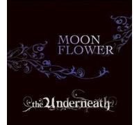 The Underneath - Moon Flower [Ltd. CD+Dvd]