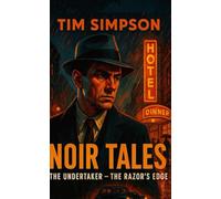 The Undertaker: Razor's edge (Noir Tales (Quick Reads))