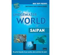The Underwater World of Saipan