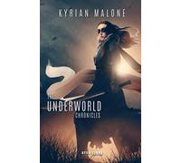 The Underworld Chronicles - Tome 4