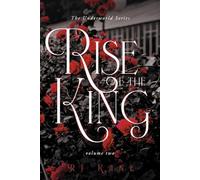 The Underworld Series: Rise of the King: Volume Two: 2