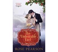 The Undesirable Duke: A Sweet Regency Romance (Christmas in London)