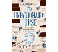 The Undetectables series - The Unfathomable Curse