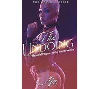 The Undoing: A Second Chance Romance Story (The Lovers Series)