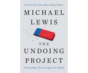 The Undoing Project: A Friendship That Changed Our Minds by Michael Lewis (Engli