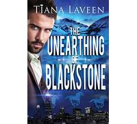 The Unearthing of Blackstone