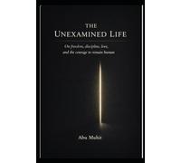 The Unexamined Life