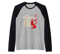 The Unexamined Life Thoughtful Quote Design Raglan Baseball Tee