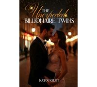 The Unexpected Billionaire Twins