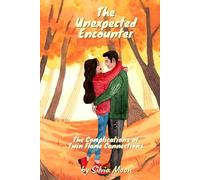 The Unexpected Encounter: The Complications of Twin Flame Connections (Mystical Metaphysical Love)