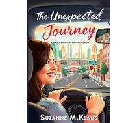 The Unexpected Journey: A Female Rideshare Driver's Memoir
