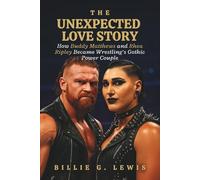 The Unexpected Love Story: How Buddy Matthews and Rhea Ripley Became Wrestling’s Gothic Power Couple