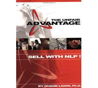 The Unfair Advantage: Practical Applications of NLP for Sales and Marketing