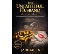The Unfaithful Husband:The Complete Series
