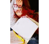 The Unfamiliar Soulmate