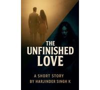 The Unfinished Love