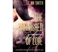 The Unfinished Symphony of Love