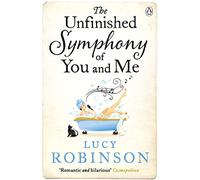 The Unfinished Symphony of You and Me