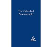The Unfinished utobiography