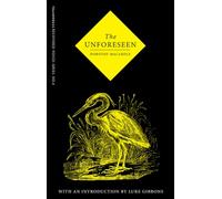 The Unforeseen (Recovered Voices)