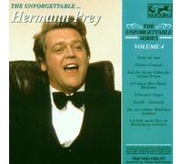 The Unforgettable - Vol. 4 (Hermann Prey)