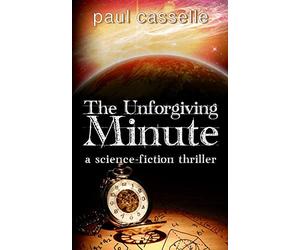 The Unforgiving Minute: Quantum Physics can be Murder