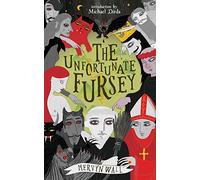 The Unfortunate Fursey (Valancourt 20th Century Classics)