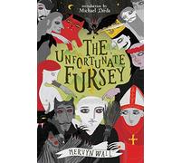 The Unfortunate Fursey (Valancourt 20th Century Classics)