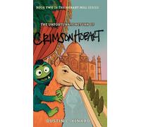 The Unfortunate Return of Crimson Hobart