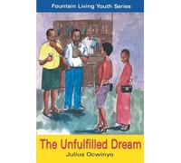 The Unfulfilled Dream