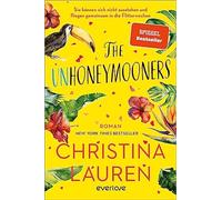 The Unhoneymooners - Sie konnen sich nicht auss, Lauren, Kagerer.