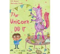 The Unicorn Did It