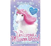 The Unicorns of Blossom Wood: Storms and Rainbows