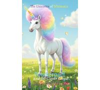 The Unicorns of Whimsica: Powderpuff and the Clever Cloud