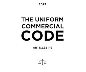 The Uniform Commercial Code - Complete Code Articles 1-9: The whole entire Uniform Commercial Code in its entirety in easy to read and access paperback format.