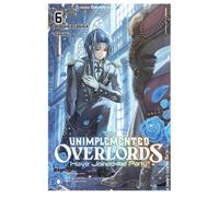 The Unimplemented Overlords Have Joined the Party!, Vol. 6