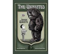 The Uninvited Dinner Guests