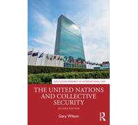 The United Nations and Collective Security