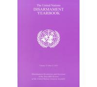 The United Nations disarmament yearbook: 35: 2010, Part 1, Volume 35