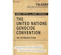 The United Nations Genocide Convention: An Introduction