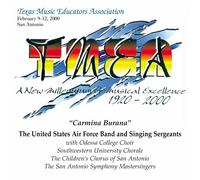 The United States Air Force Band - 2000 Texas Music Educators Association (TMEA): Carmina Burana