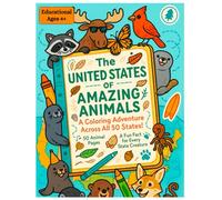 The United States of Amazing Animals:: A Fun and Educational Coloring Book with Single-Sided Pages - Featuring 50 Cool Creatures (One from Each ... Learn (Educational Coloring Book Adventures)