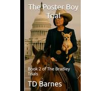 The United States vs. “El Fantasma” Barrera: The Poster Boy Trial (The Bradley Trials)