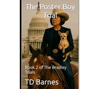 The United States vs. “El Fantasma” Barrera: The Poster Boy Trial (The Bradley Trials)