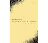 The Unity of Stoic Metaphysics: Everything is Something