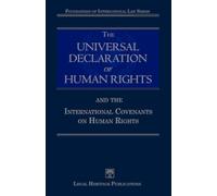 The Universal Declaration of Human Rights and the International Covenants on Human Rights