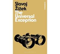 The Universal Exception (Bloomsbury Revelations)