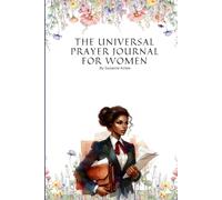 The Universal Prayer Journal For Women: Black - Corporate